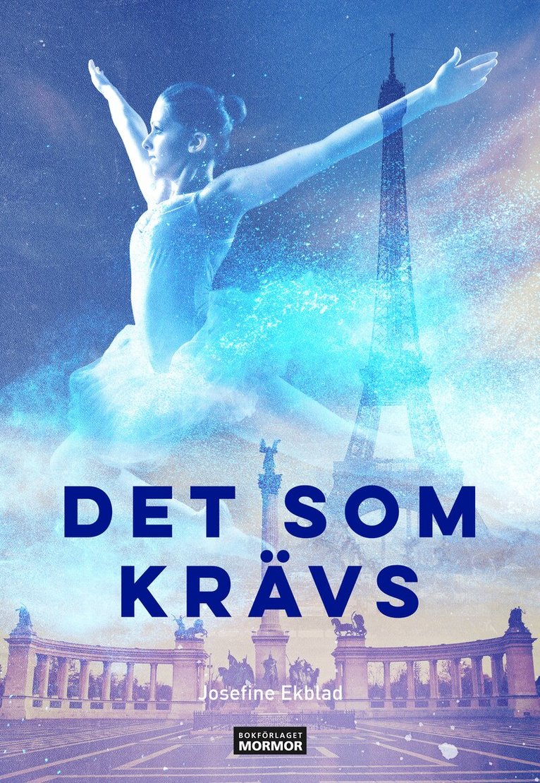 Josefine Ekblad - Det som krävs, Häftad. Tillgänglighet: Lägg i varukorg