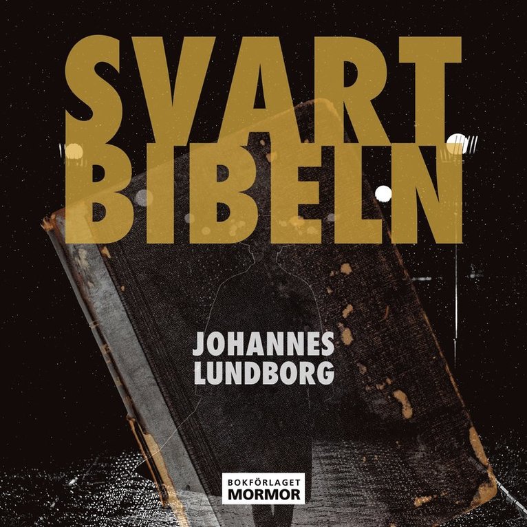 Johannes Lundborg - Svartbibeln, Ljudbok