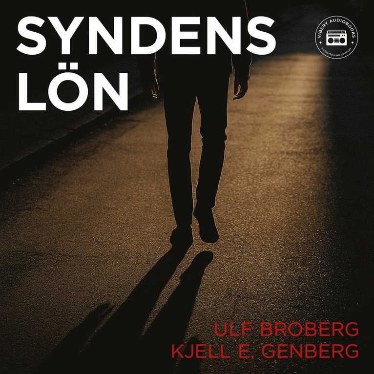 Ulf Broberg, Kjell E Genberg - Syndens lön, Ljudbok