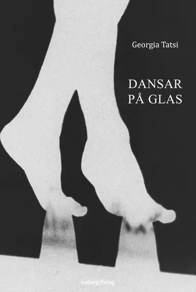 Georgia Tatsi - Dansar på glas, Häftad