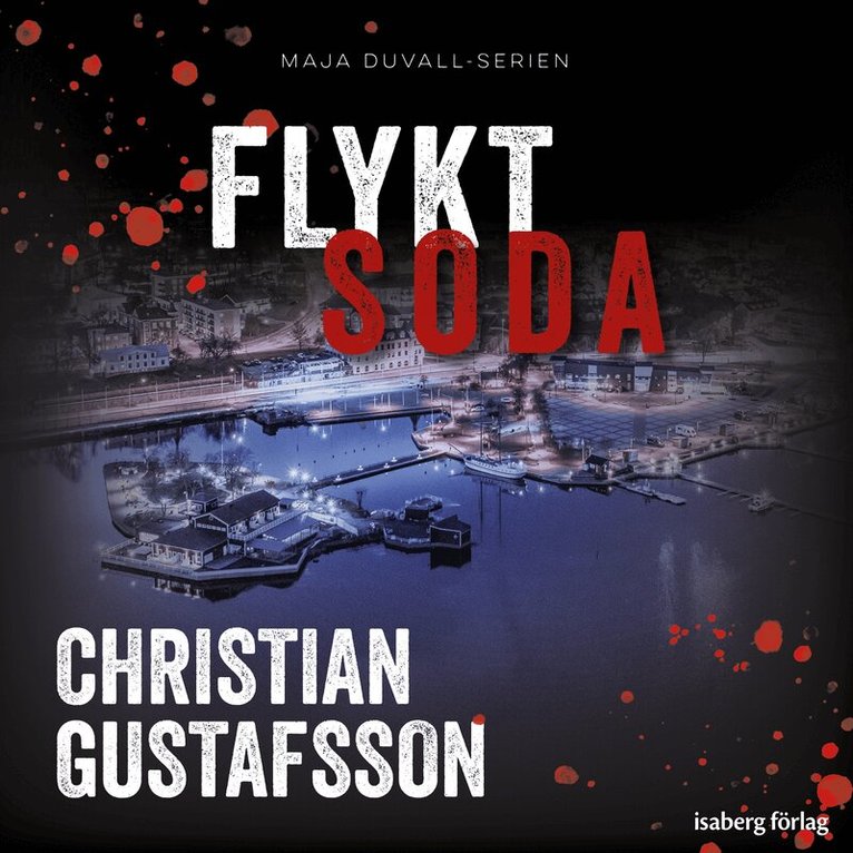 Christian Gustafsson, Olivia Nordgren - Flyktsoda, Ljudbok