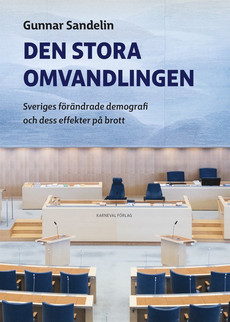Gunnar Sandelin - Den stora omvandlingen, E-bok