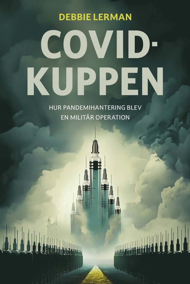 Debbie Lerman - Covidkuppen, E-bok