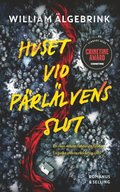 Huset vid Prllvens slut