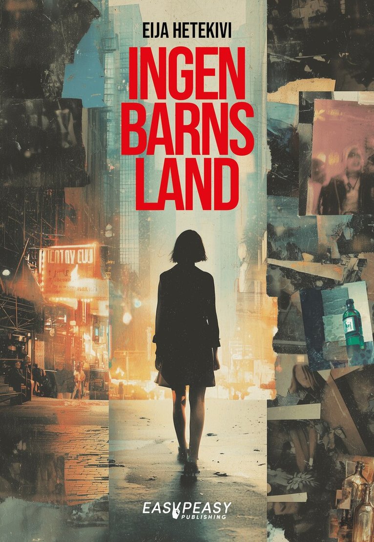Eija Hetekivi Olsson - Ingenbarnsland (lättläst), E-bok