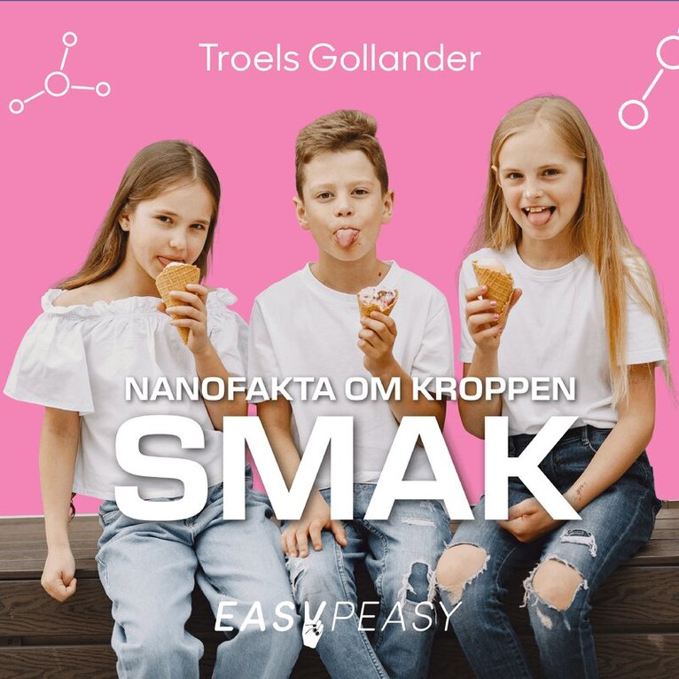 Troels Gollander - Nanofakta om kroppen. Smak, Ljudbok