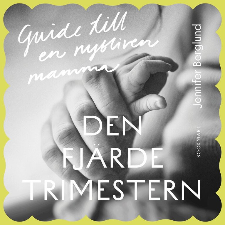 Jennifer Berglund - Den fjärde trimestern, Ljudbok