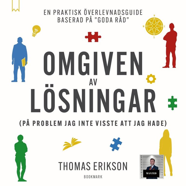 Thomas Erikson - Omgiven av lösningar (på problem jag inte visste att jag hade), Ljudbok