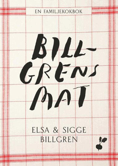 Elsa Billgren, Sigfrid Billgren - Billgrens mat, Kartonnage. Tillgänglighet: Förboka