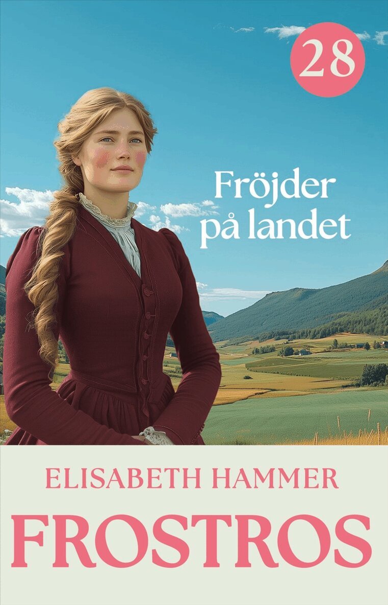 Elisabeth Hammer - Fröjder på landet, E-bok