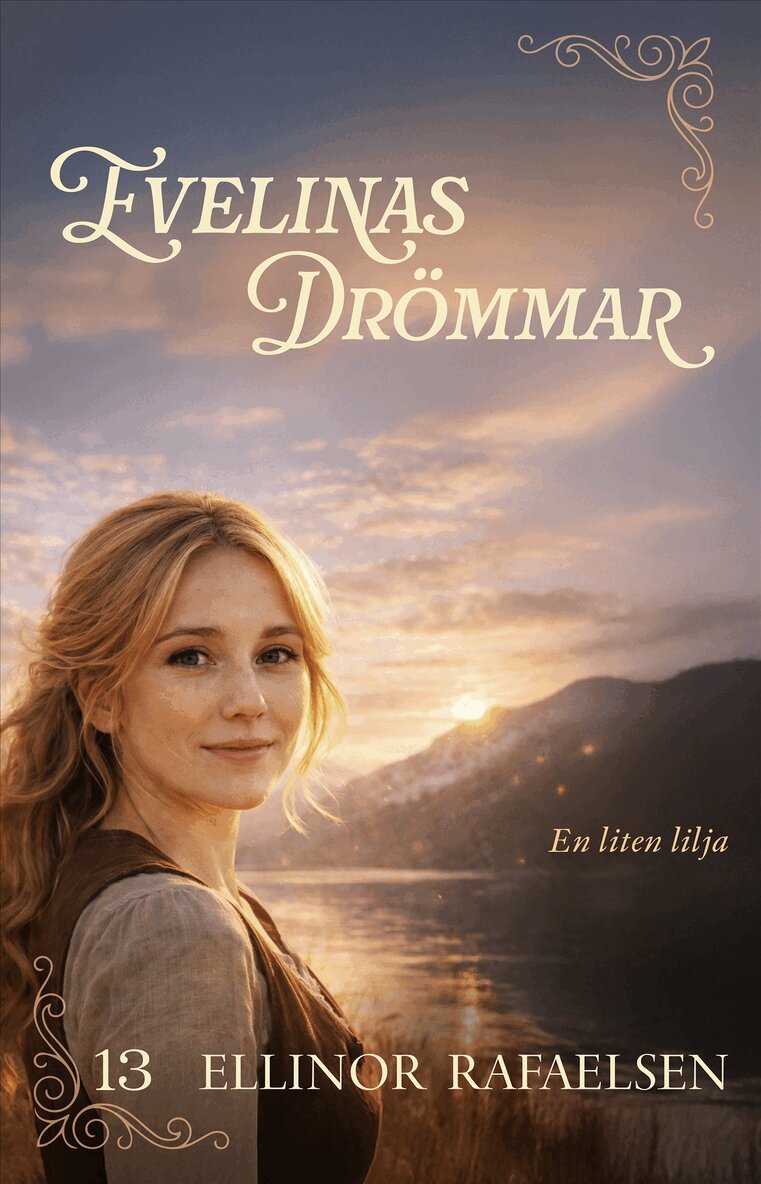 Ellinor Rafaelsen - En liten lilja, E-bok