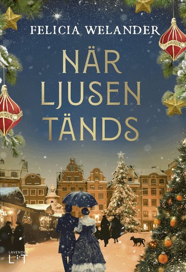 Felicia Welander - När ljusen tänds, Pocket. Tillgänglighet: Förboka