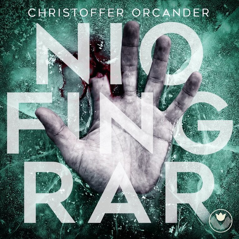 Christoffer Orcander - Nio fingrar, Ljudbok