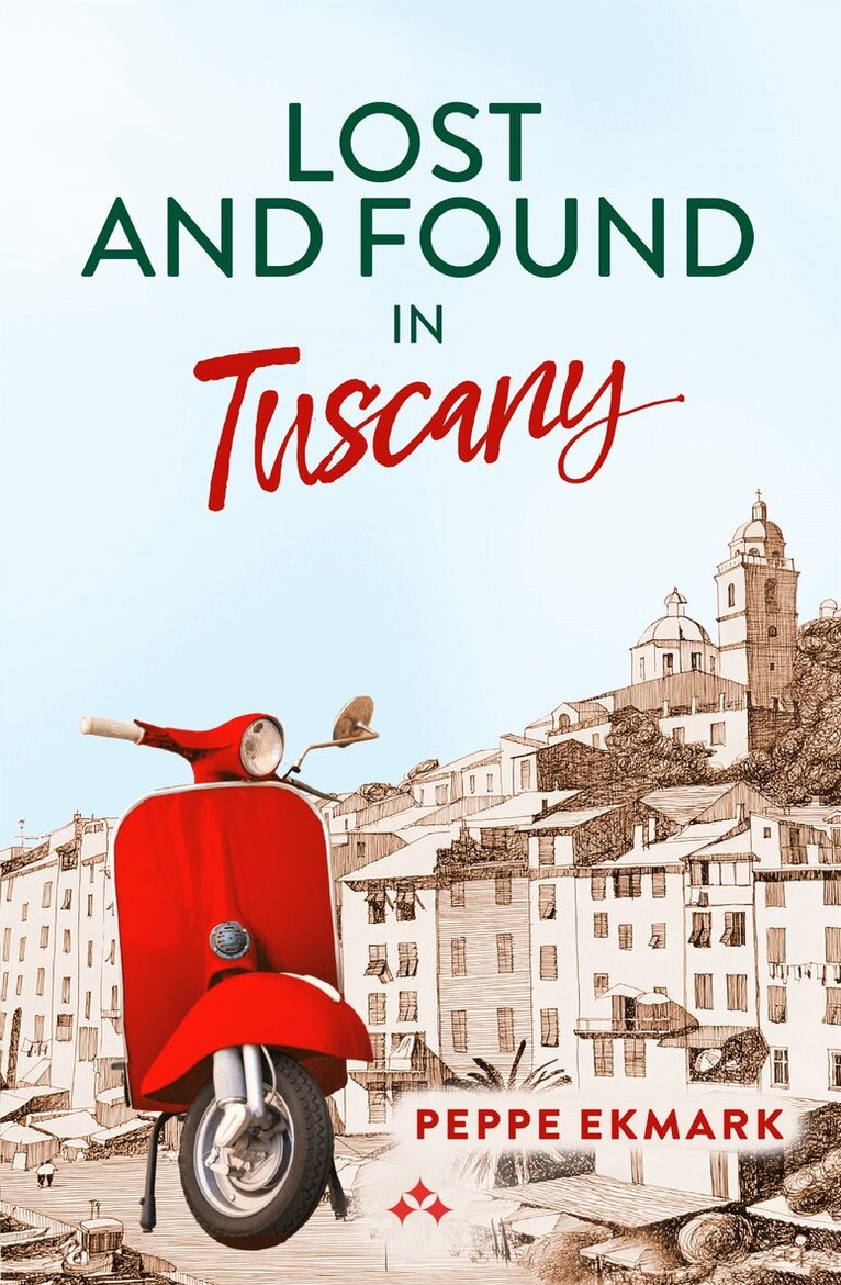 Peppe Ekmark - Lost and Found in Tuscany, E-bok