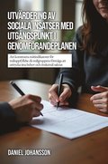 Utvrdering av sociala insatser med utgngspunkt i genomfrandeplanen