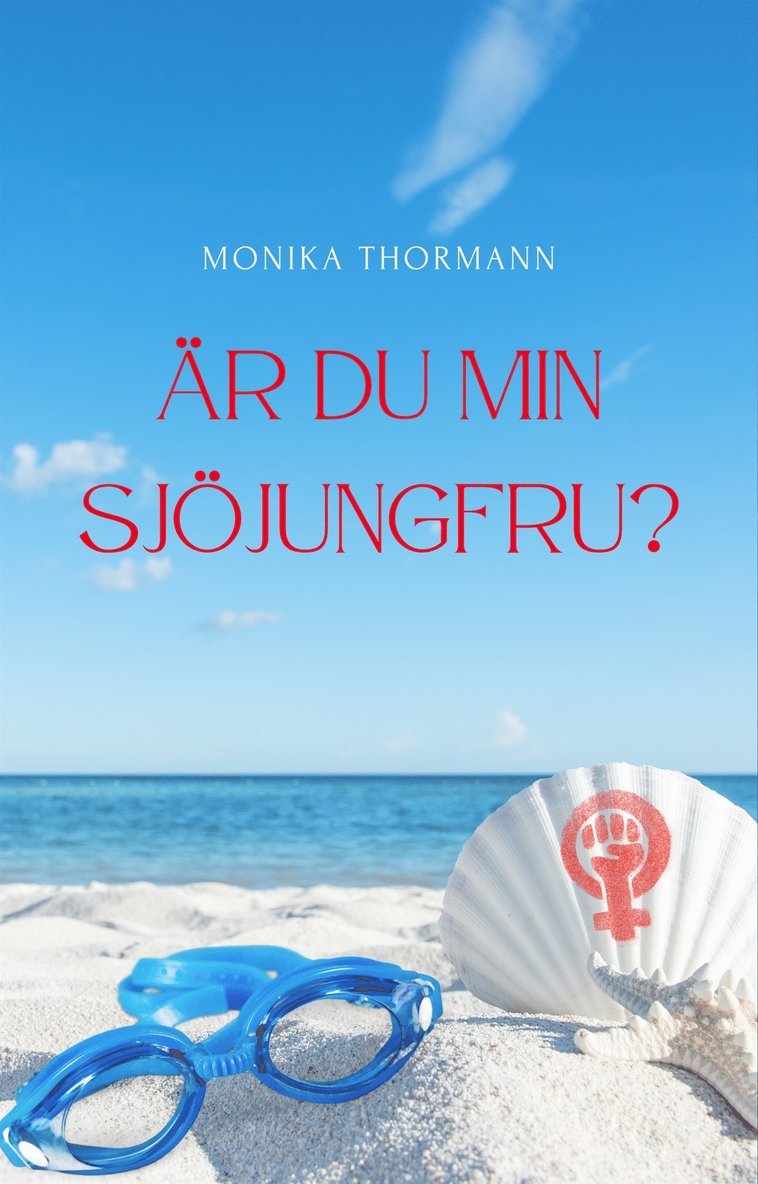 Monika Thormann - Är du min sjöjungfru?, E-bok