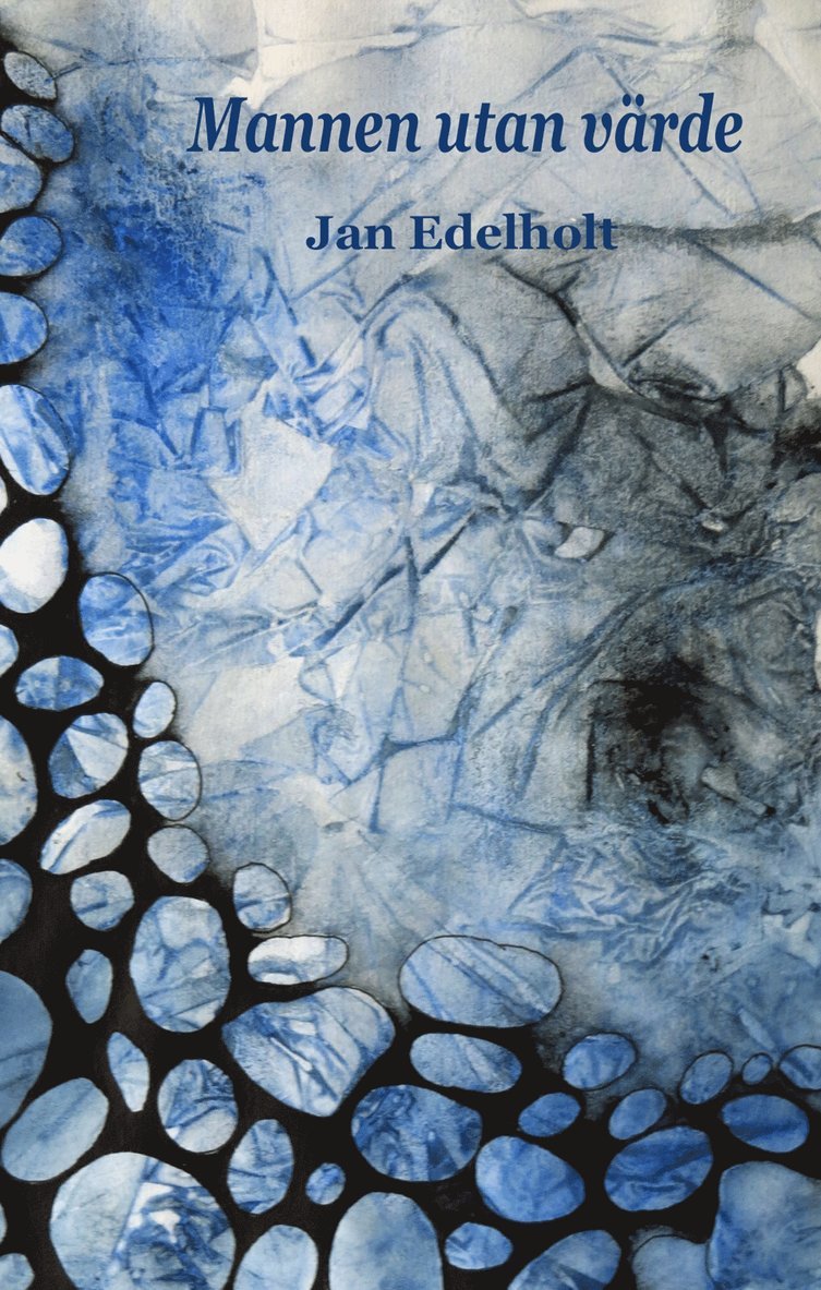 Jan Edelholt - Mannen utan värde, E-bok