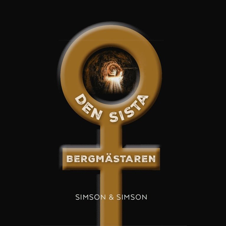 Anette Simson, Daniel Simson - Den sista Bergmästaren, Ljudbok