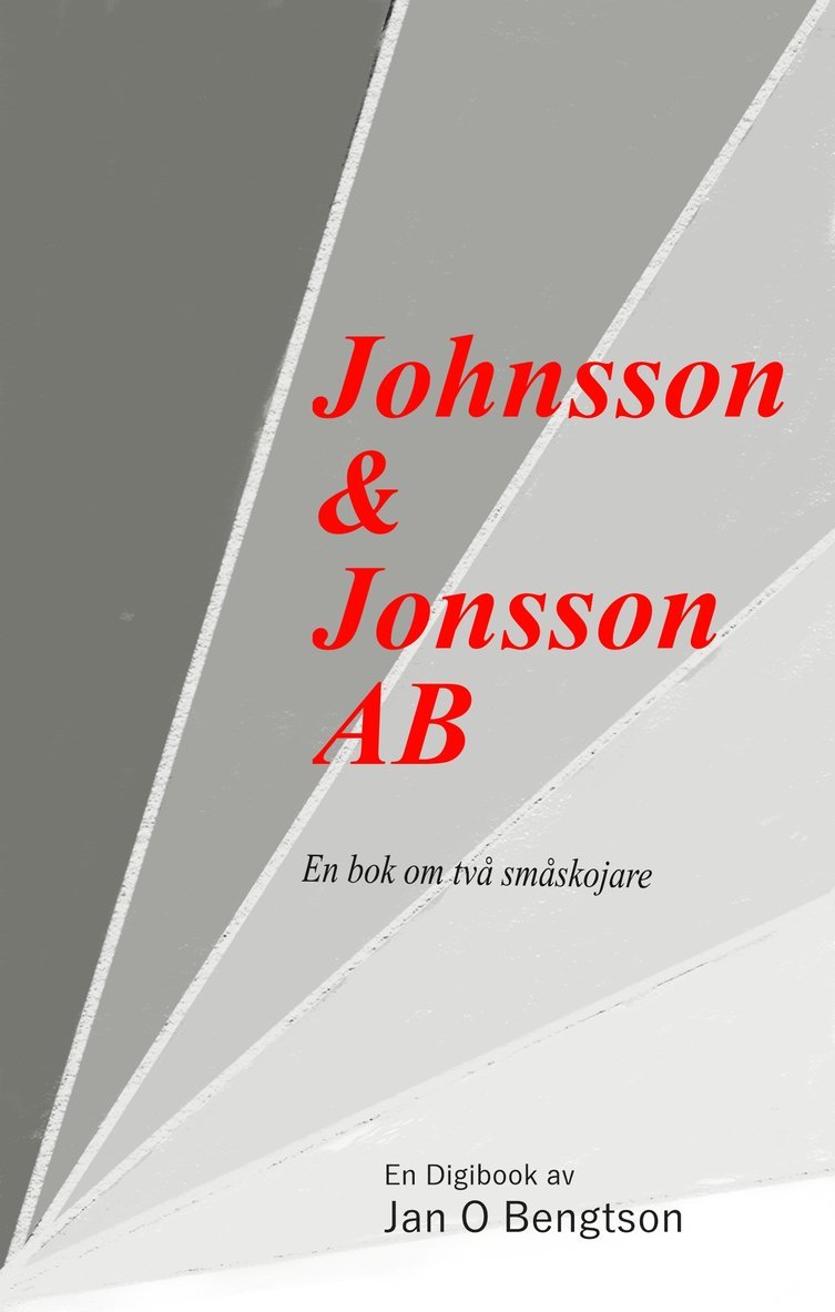 Jan O Bengtson - Johnsson & Jonsson AB, E-bok
