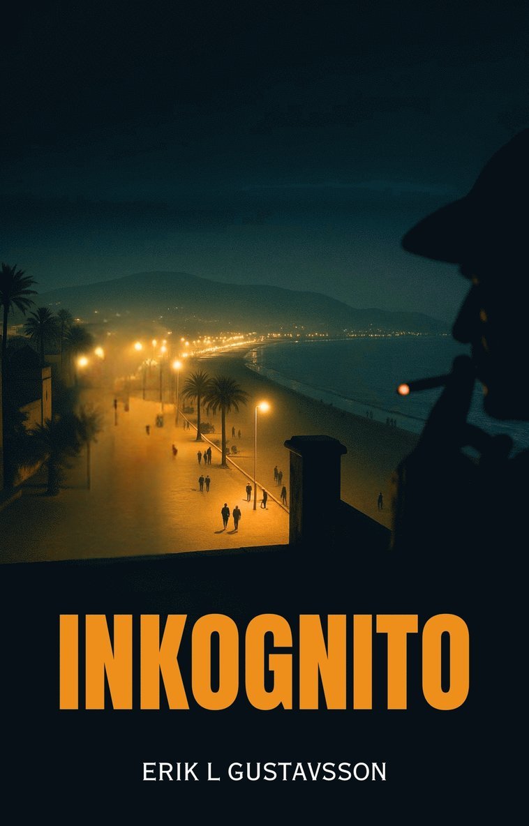 Erik L Gustavsson - Inkognito, E-bok