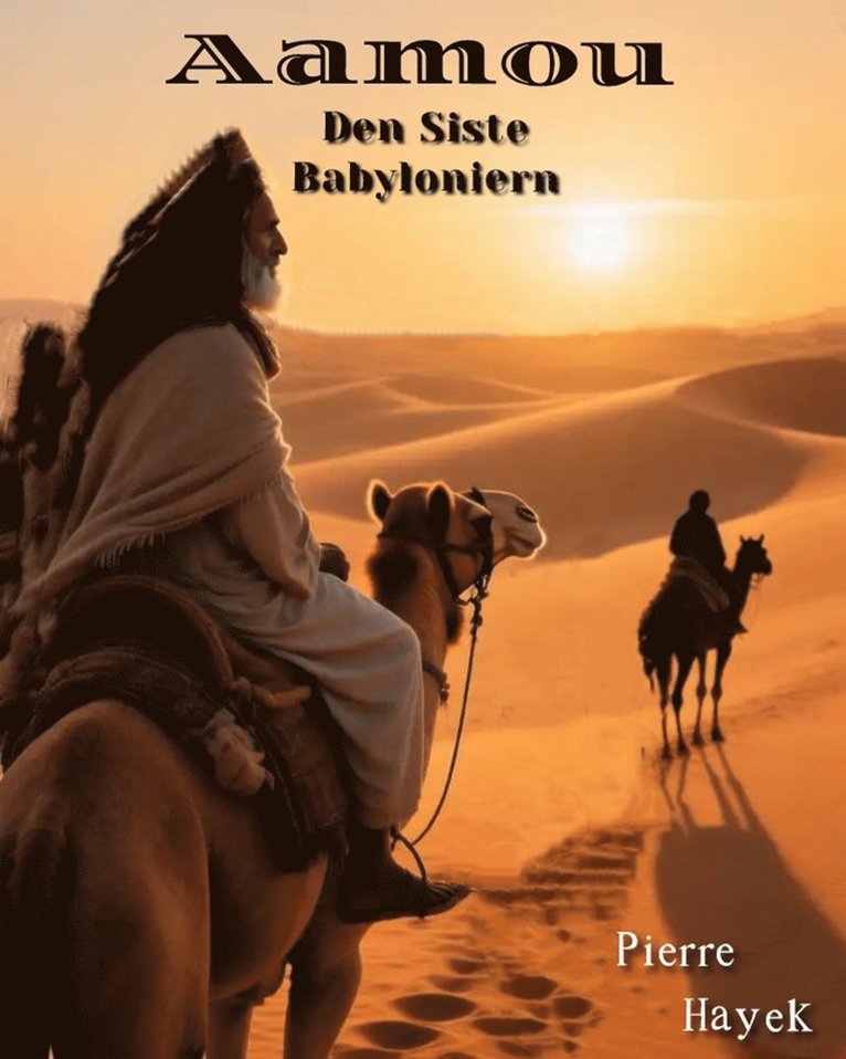Pierre Hayek - Aamou - Den Siste Babyloniern, E-bok