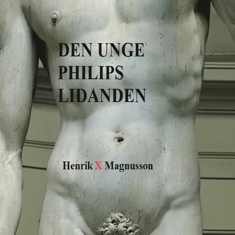 Henrik X Magnusson - Den unge Philips lidanden, Ljudbok