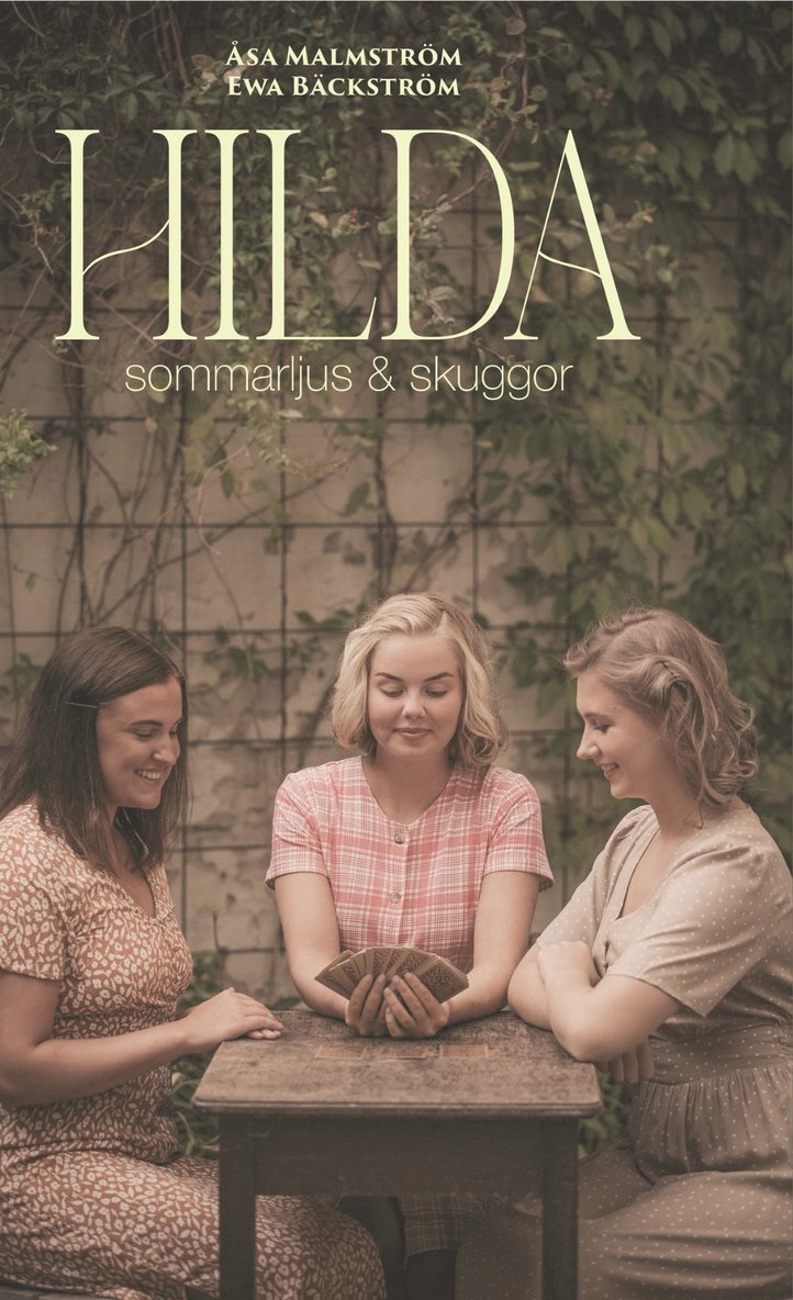 Åsa Malmström, Ewa Bäckström - Hilda sommarljus och skuggor, E-bok