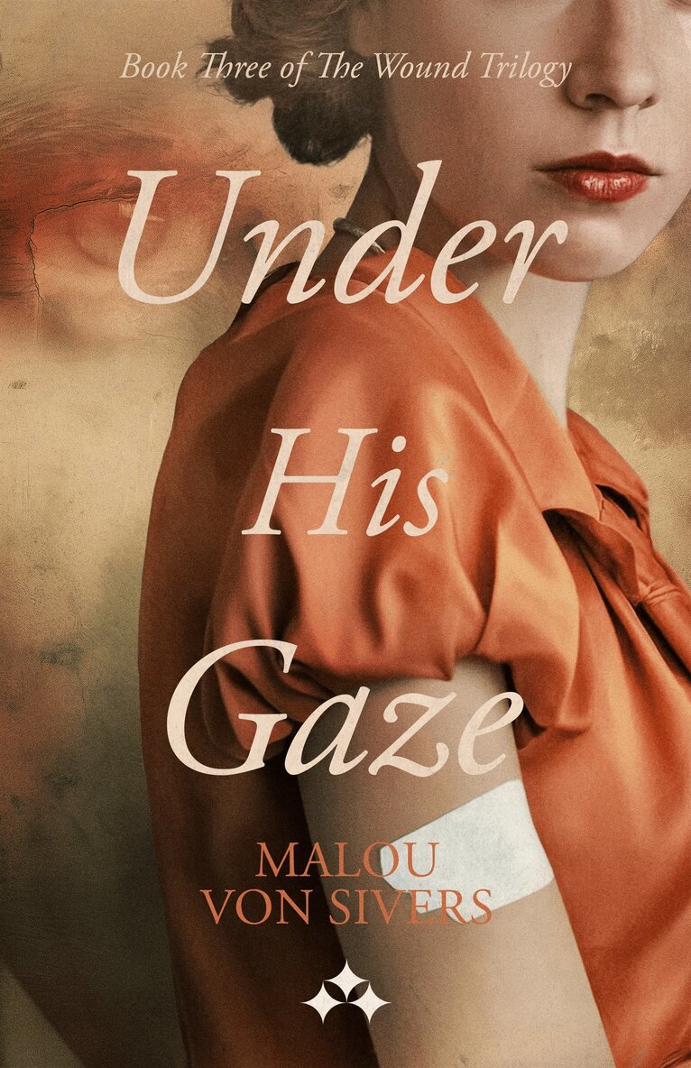 Malou von Sivers - Under His Gaze, E-bok