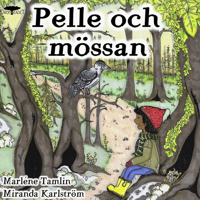 Marléne Tamlin - Pelle och mössan, Ljudbok
