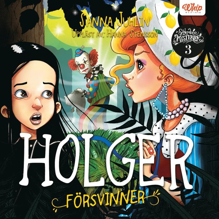 Sanna Juhlin - Holger försvinner, Ljudbok