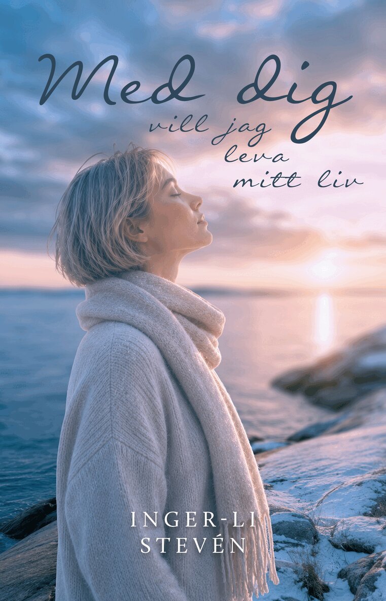 Inger-Li Stevén - Med dig vill jag leva mitt liv, Häftad