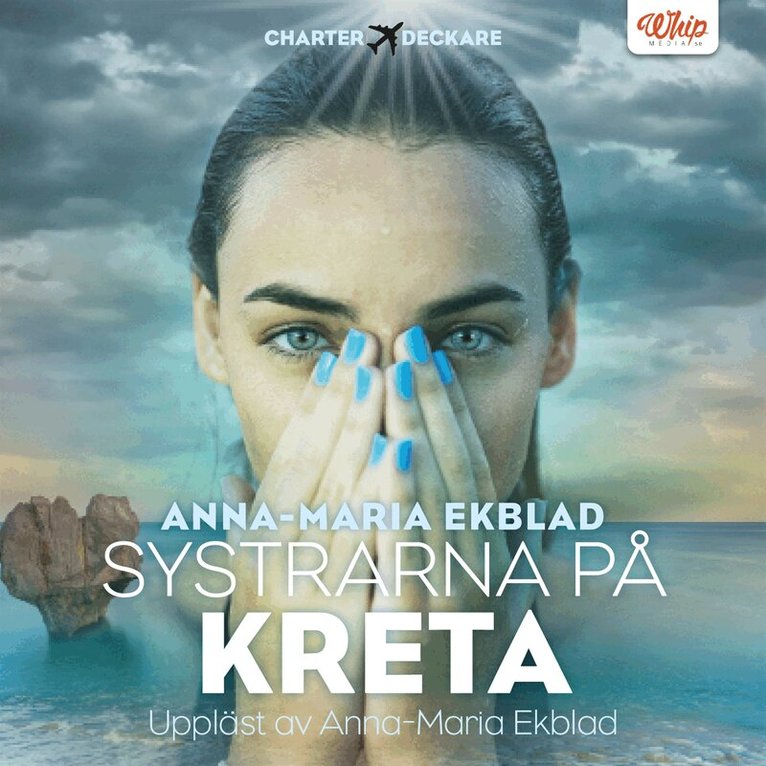 Anna-Maria Ekblad - Systrarna på Kreta, Ljudbok