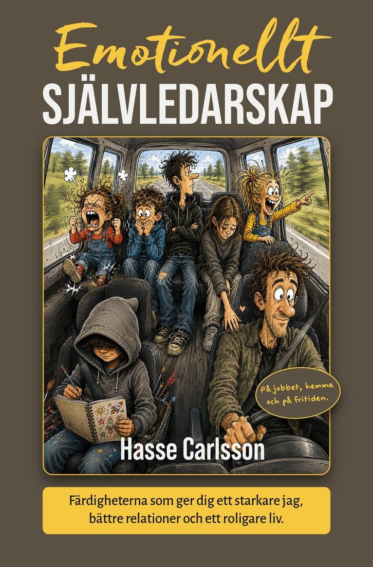 Hasse Carlsson - Emotionellt självledarskap, Häftad