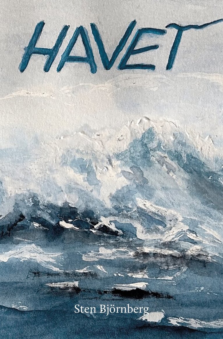 Sten Björnberg - Havet, Häftad
