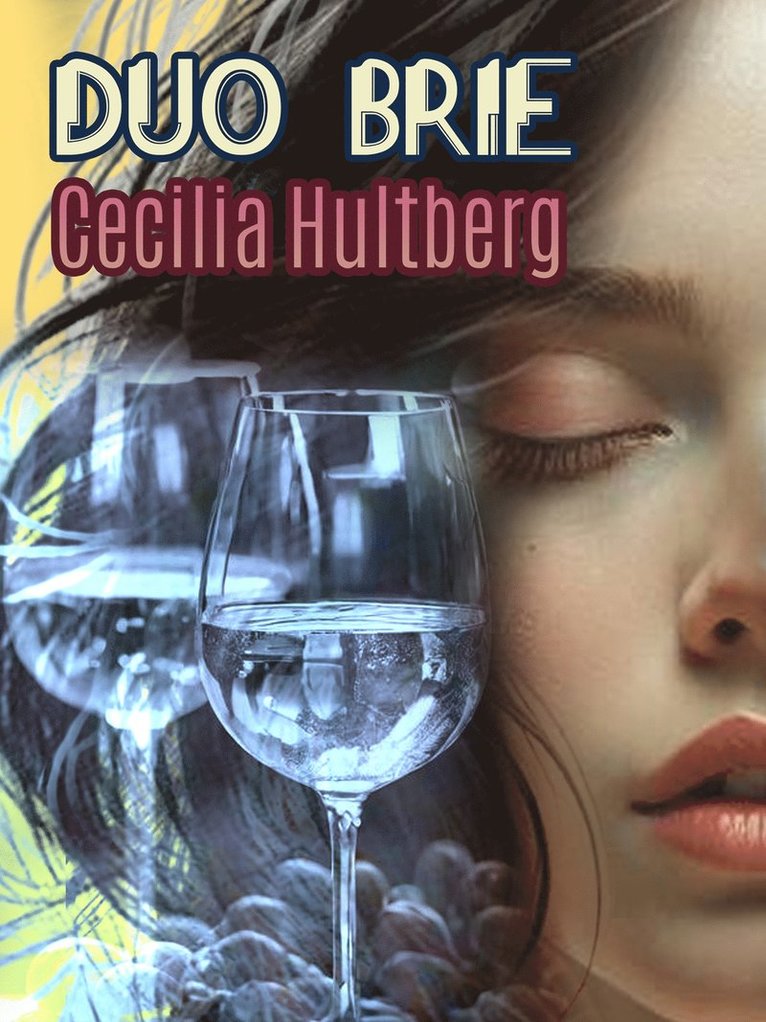 Cecilia Hultberg - Duo Brie, E-bok