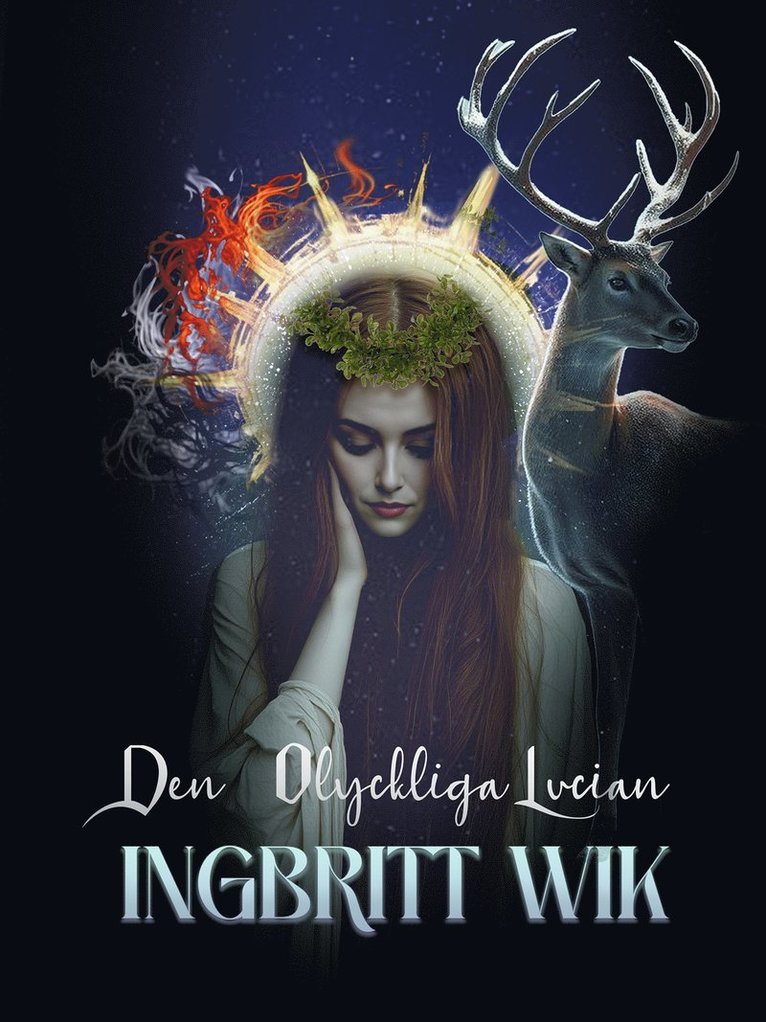 Ingbritt Wik - Den olyckliga lucian, E-bok