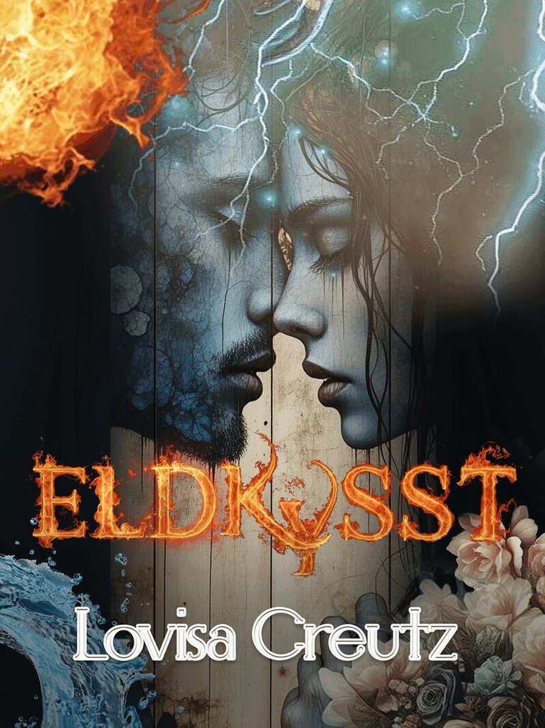 Lovisa Creutz - Eldkysst, E-bok. Tillgänglighet: Lägg i varukorg
