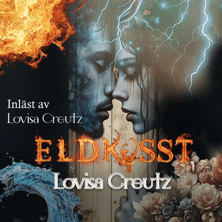 Lovisa Creutz - Eldkysst, Ljudbok. Tillgänglighet: Lägg i varukorg