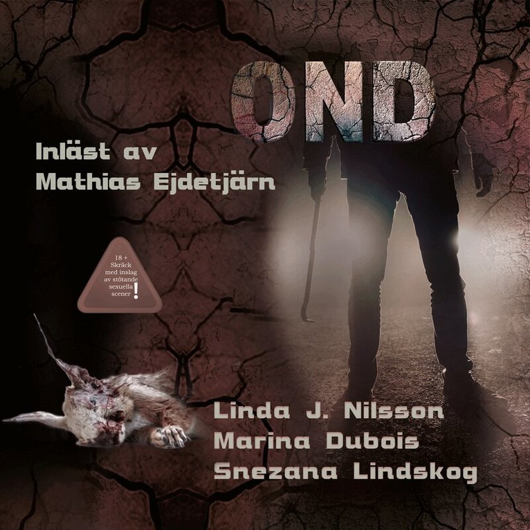 Snezana Lindskog, Marina Dubois, Linda J. Nilsson - Ond, Ljudbok