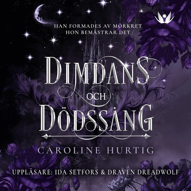 Caroline Hurtig - Dimdans och dödssång, Ljudbok