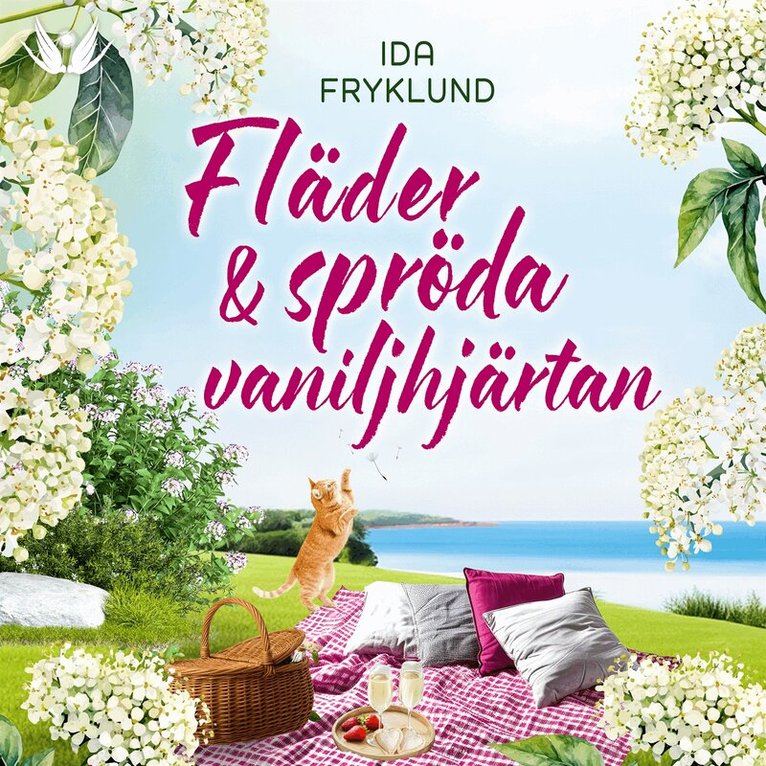 Ida Fryklund - Fläder och spröda vaniljhjärtan, Ljudbok