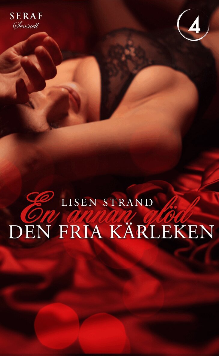 Lisen Strand - Den fria kärleken, E-bok