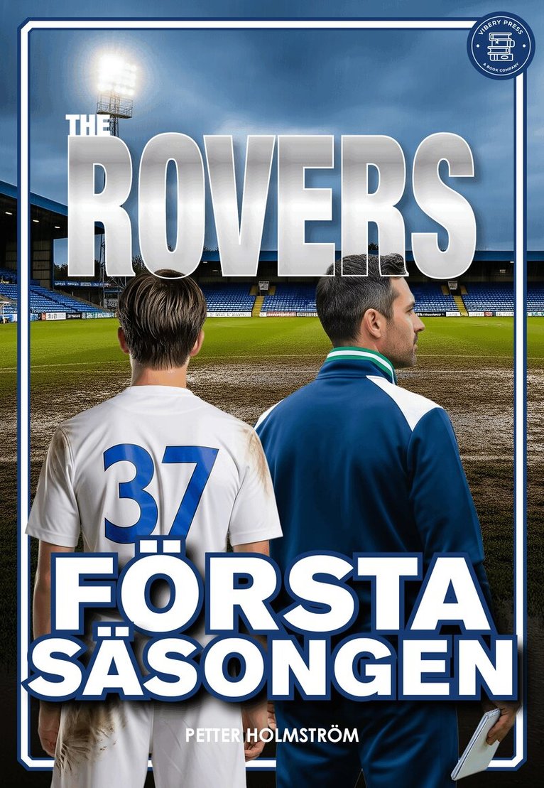 Petter Holmström - The Rovers: Första Säsongen, Häftad