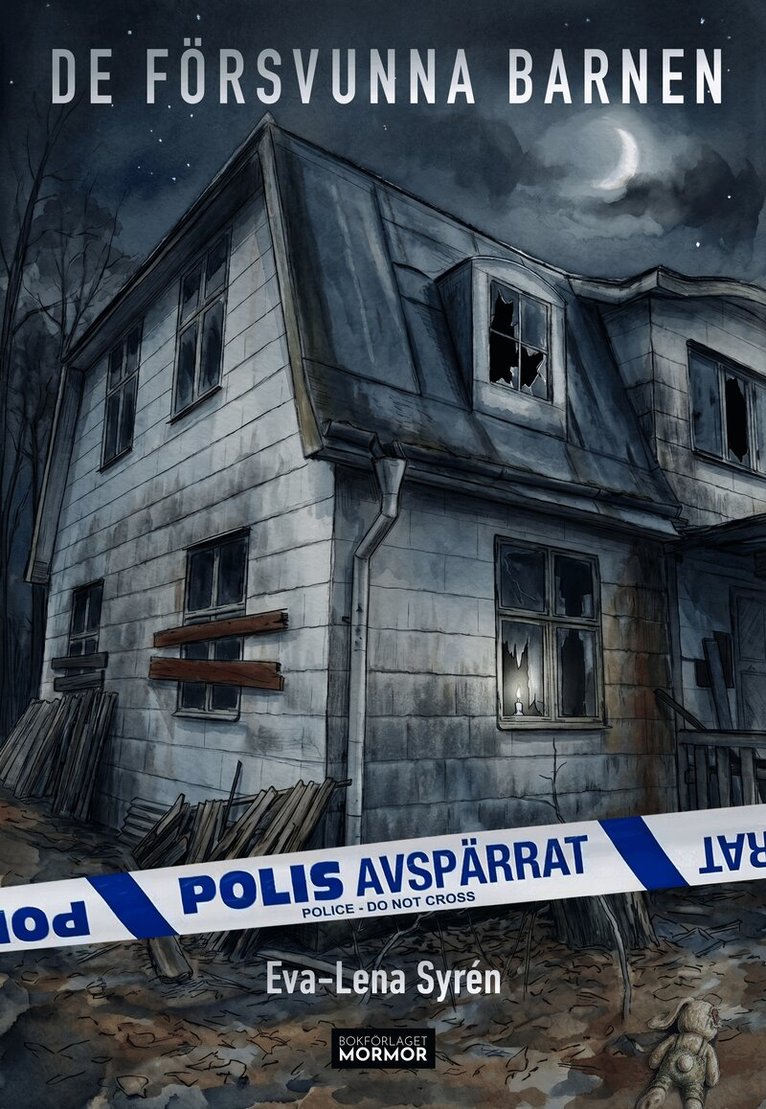 Eva-Lena Syrén - De försvunna barnen, Häftad