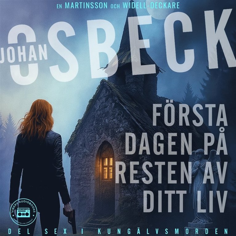 Johan Osbeck - Första dagen på resten av ditt liv, Ljudbok
