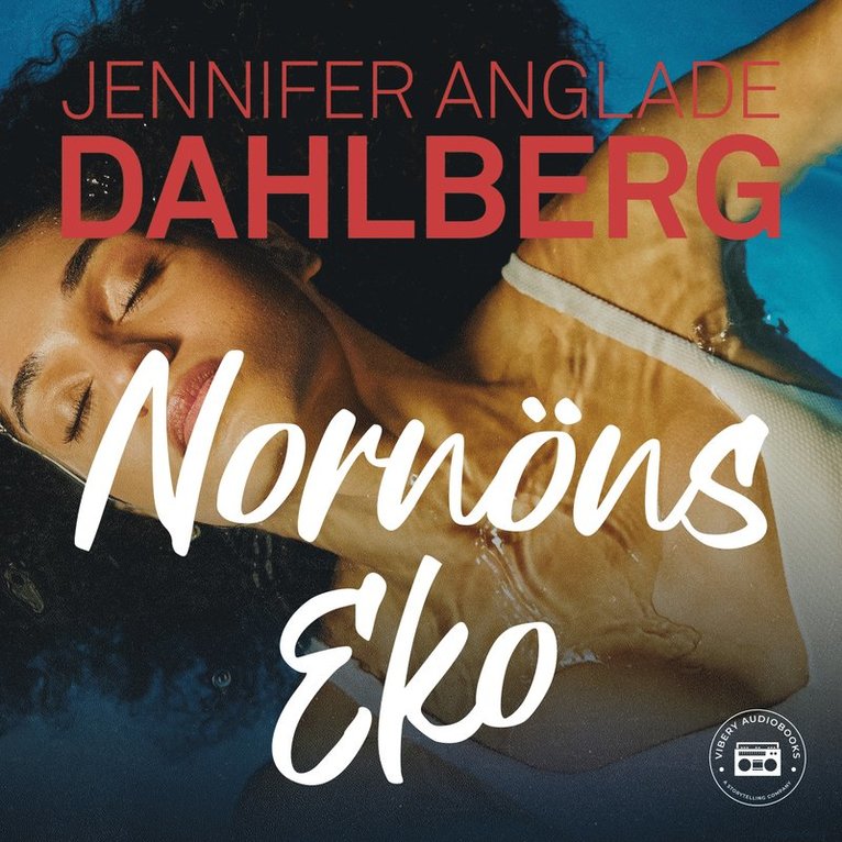 Jennifer Anglade Dahlberg - Nornöns eko, Ljudbok