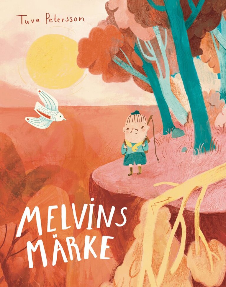 Tuva Petersson - Melvins Märke, Inbunden