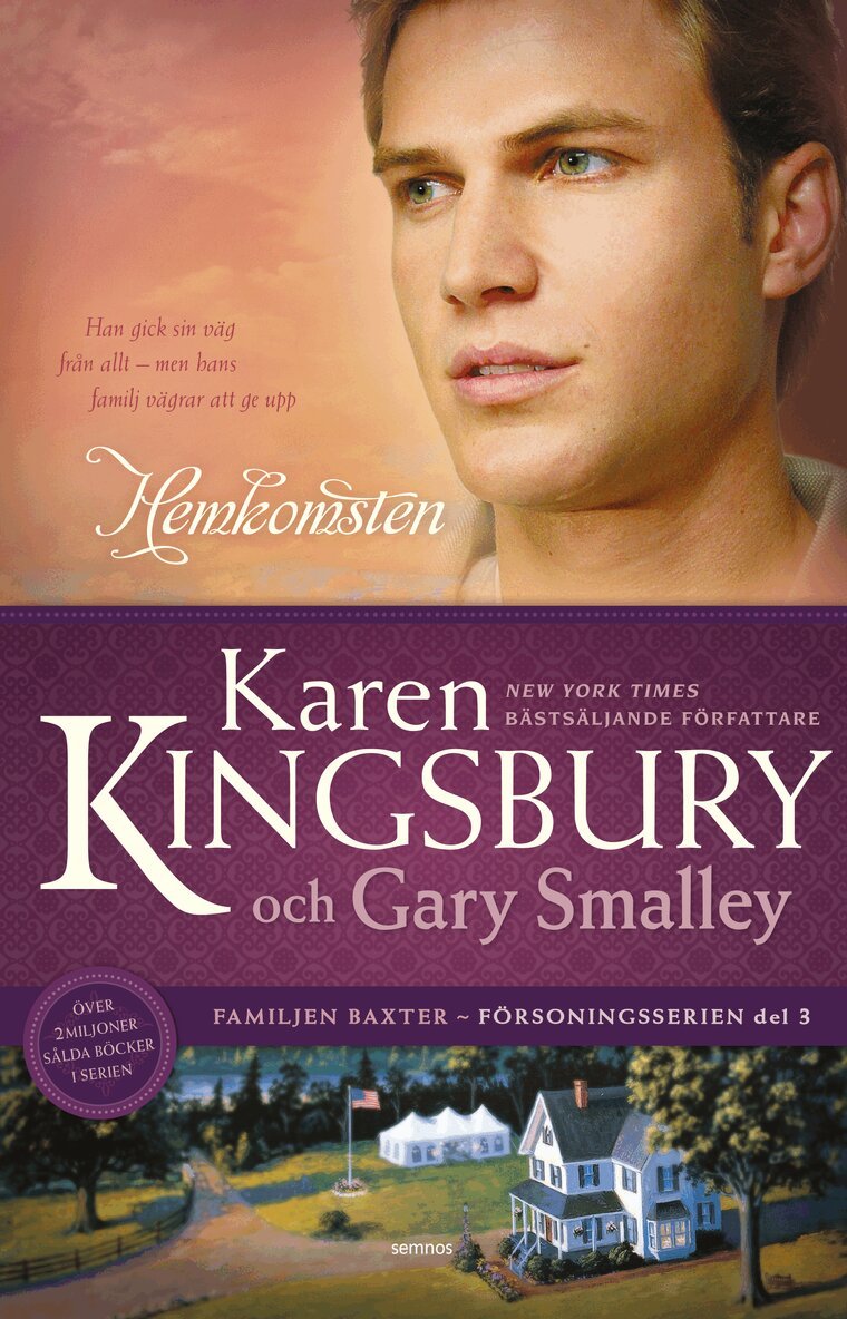 Karen Kingsbury, Gary Smalley - Hemkomsten, Häftad