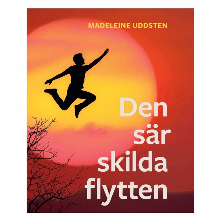Den sär skilda flytten