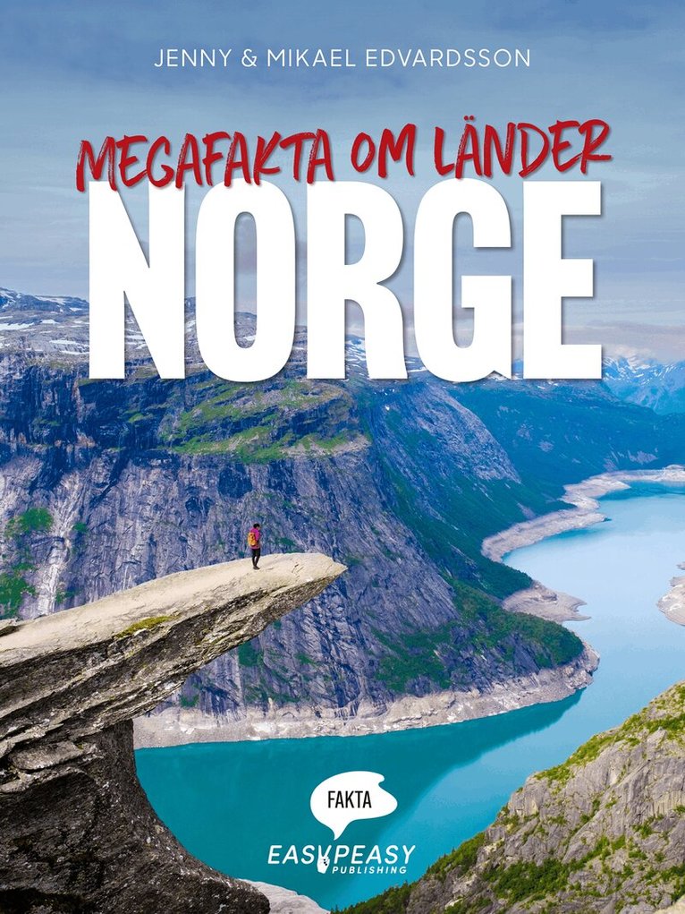 Jenny Edvardsson, Mikael Edvardsson - Megafakta om länder. Norge, E-bok